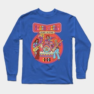 Death Metal Sing-Along Long Sleeve T-Shirt